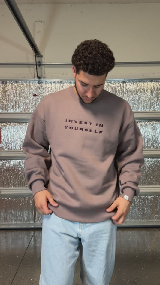 Invest In Yourself Sweatshirt - Shiitake